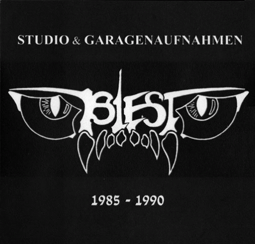 Biest : Studio & Garagenaufnahmen 1985 - 1990